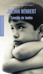 Canción de tumba (Spanish Edition) - Julián Herbert