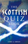 The Scottish Quiz Book - Geddes & Grosset