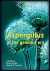 Aspergillus In The Genomic Era - Janos Varga, R.A. Samson