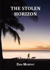 The Stolen Horizon - Daniel Murphy