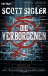 Die Verborgenen: Thriller - Scott Sigler, Martin Ruf