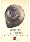 Margens da filosofia - Jacques Derrida