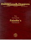 The Complete Paladin's Handbook - Rick Swan