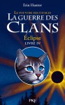 Eclipse (Le pouvoir des étoiles, #4) - Erin Hunter, Aude Carlier