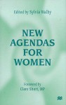 New Agendas for Women - Sylvia Walby