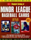 Standard Catalog of Minor League Baseball Cards: The Most Comprehensive Price Guide Ever Published - Bob Lemke, Robert F. Lemke