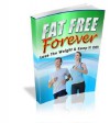 Fat Free Forever: Lose the Weight and Keep It Off - eBook-Ventures