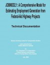 Jobmod2.1: A Comprehensive Model for Estimating Employment Generation from Federal-Aid Highway Projects - U.S. Department of Transportation, Federal Highway Administration