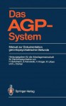 Das Agp-System: Manual Zur Dokumentation Gerontopsychiatrischer Befunde - H. Gutzmann, S. Kanowski, L. Ciompi, H. Krüger, R. Urban