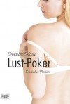 Lust-Poker - Madeline Moore