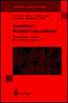 Anestesia E Malattie Concomitanti: Fisiopatologia E Clinica de Periodo Perioperatorio - G.L. Alati, Antonino Gullo, B. Allaria