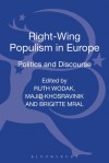 Right-Wing Populism in Europe: Politics and Discourse - Ruth Wodak