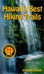 Hawaii's Best Hiking Trails - Kevin Chard, Robert Smith