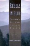 Rebels in Blue: The Story of Keith and Malinda Blalock - Peter F. Stevens