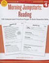 Morning Jumpstarts: Reading (Grade 4): 100 Independent Practice Pages to Build Essential Skills - Martin Lee, Marcia Miller