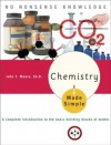 Chemistry Made Simple - John T. Moore