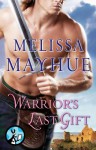 Warrior's Last Gift - Melissa Mayhue