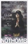 Le Fait du prince - Amélie Nothomb