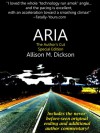 Aria - Allison M. Dickson