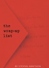 The Wrap-Up List - Steven Arntson