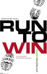 Run to Win!: Pursuing God and Finishing Strong - Christine Caine