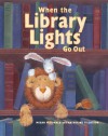 When the Library Lights Go Out - Megan McDonald, Katherine Tillotson