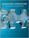 Managing Operations Across the Supply Chain - Swink Morgan, Steven A. Melnyk, M. Bixby Cooper, Janet Hartley, Swink Morgan