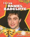 I Love Daniel Radcliffe - Kat Miller
