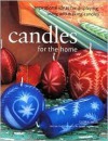 Homecrafts Candles for the Home - Gloria Nicol