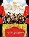 First Photo of the Royal Baby: A Flashy Fable about a Simple Smile - Nick Rokicki, Joseph Kelley, Ronaldo Florendo