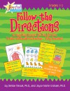 Joyful Learning: Follow the Directions!: 180 Quick Daily Exercises That Help Kids Learn to Read and Follow Written and Oral Directions . . . All by Themselves! - Denise Nessel, Joyce M. Graham