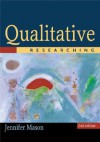 Qualitative Researching - Jennifer Mason