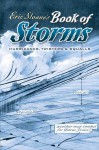 Eric Sloane's Book of Storms: Hurricanes, Twisters and Squalls - Eric Sloane