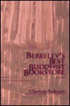 Berkeley's Best Buddhist Bookstore - Charlene Anderson