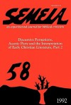 Semeia 58: Discursive Formations, Ascetic Piety and the Interpretation of Early Christian Literature, Part II - Vincent L. Wimbush