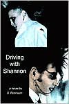 Driving with Shannon - S. Robinson