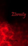 Eternity - M.E. Timmons