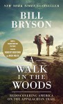 A Walk in the Woods - Bill Bryson