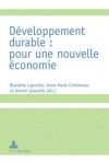 Developpement Durable: Pour Une Nouvelle Economie - Blandine Laperche, Anne-Marie Cretieneau, Dimitri Uzunidis