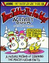 Times Tables the Fun Way! Activity Book: A Picture Method of Learning the Multiplication Facts - Judy Rodriguez