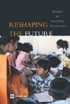 Reshaping the Future: Education and Post-Conflict Reconstruction - Peter Buckland