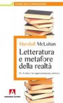 Letteratura E Metafore Della Realtà, Vol. III : Il mito e la rappresentazione artistica - Marshall McLuhan, Silvia D'Offizi, Edmondo Coccia