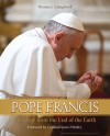 Pope Francis: The Pope From the End of the Earth - Thomas J. Craughwell