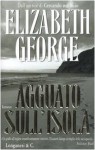 Agguato sull'isola - Elizabeth George