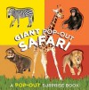 Giant Pop-Out Safari - Chronicle Books