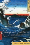 Balancing Change and Tradition in Global Education Reform - Iris Rotberg