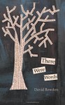 There Were Words - David Bowden