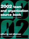 The 2002 Team And Organization Development Sourcebook - Mel Silberman