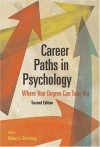 Career Paths in Psychology: Where Your Degree Can Take You - Robert J. Sternberg