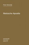 Nietzsche Apostle - Peter Sloterdijk, Steve Corcoran